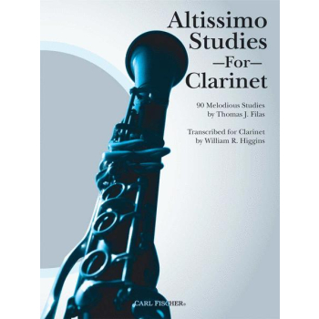 Zbiór nut na klarnet, Altissimo Studies For Clarinet, Carl Fischer